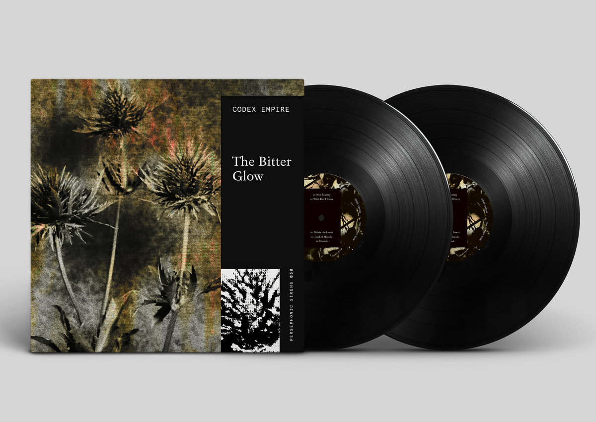 The Bitter Glow LP | Codex Empire | Ancient Methods