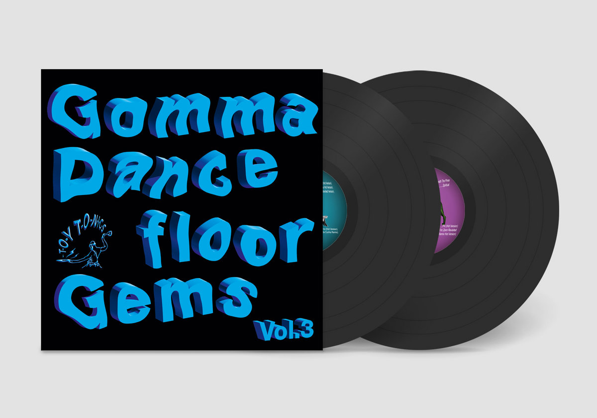 Gomma Dancefloor Gems Vol. 3 | Toy Tonics