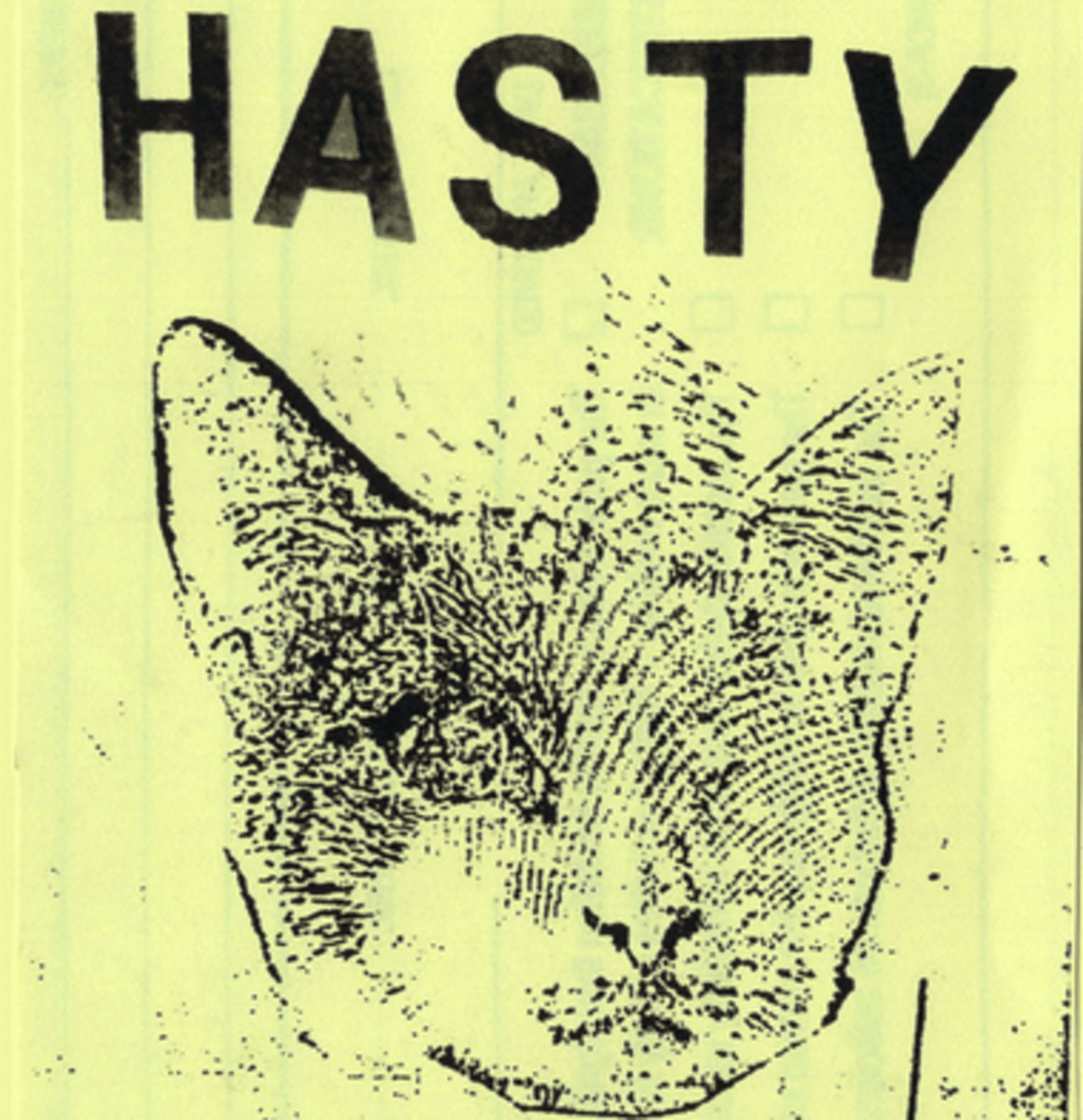 Pre-Order the Hasty Tape