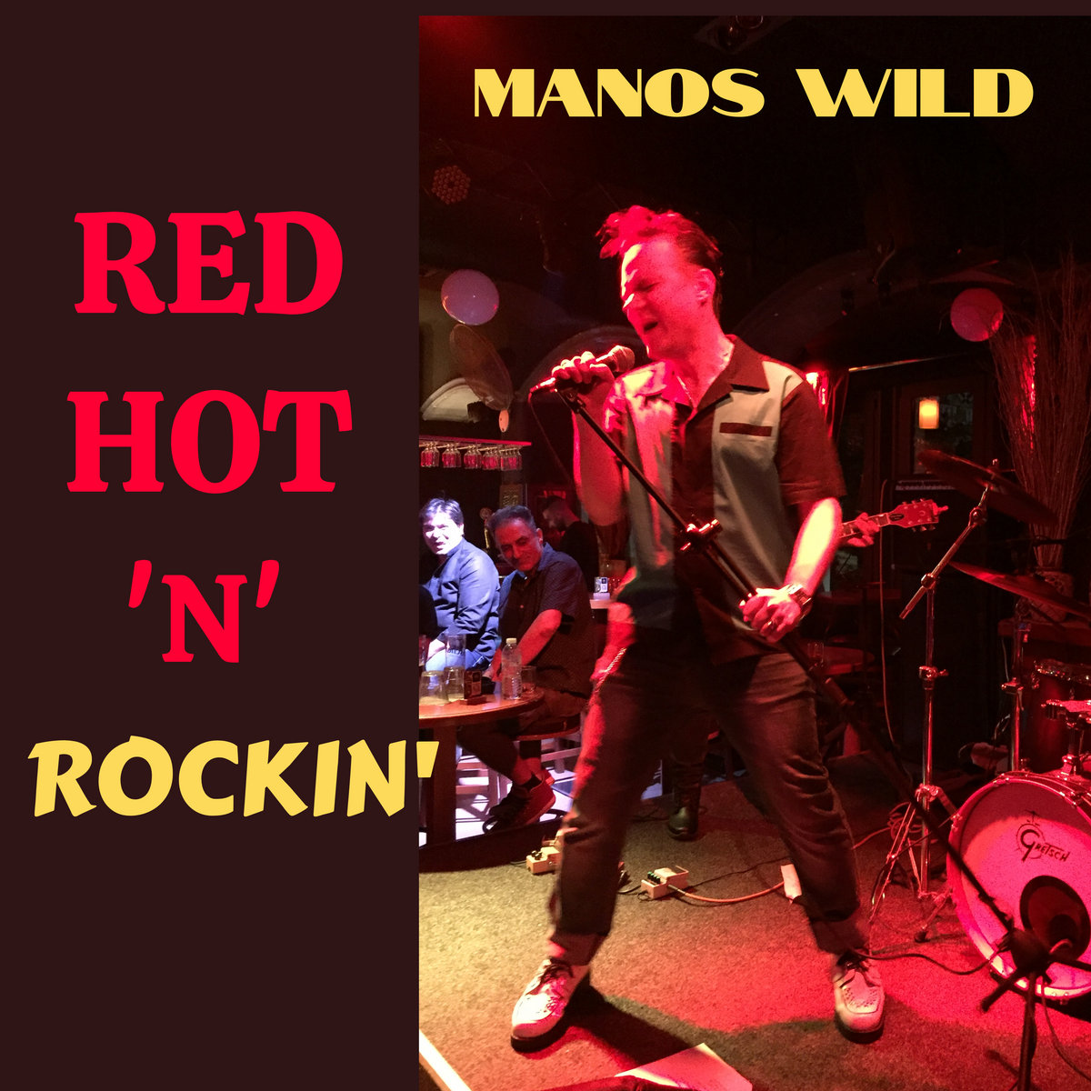 RED HOT 'N' ROCKIN' | Manos Wild