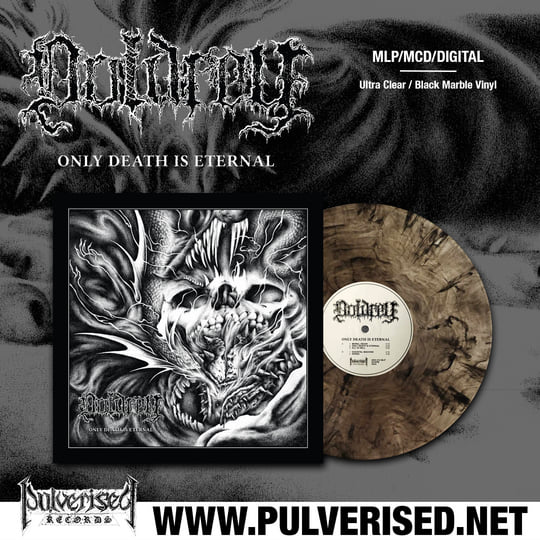 Only Death Is Eternal | Doldrey | Pulverised Records