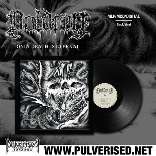 Only Death Is Eternal | Doldrey | Pulverised Records
