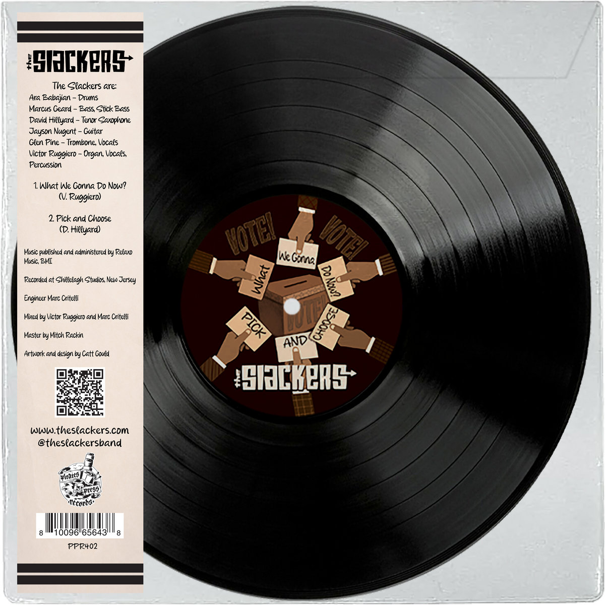 What We Gonna Do Now? / Pick and Choose | The Slackers