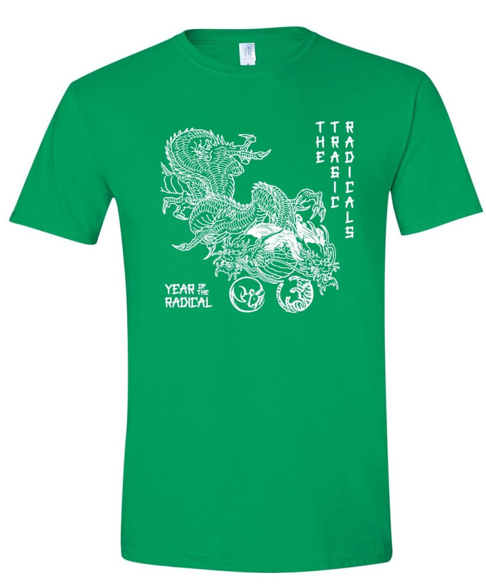 Year of the Radical T-Shirt - GREEN