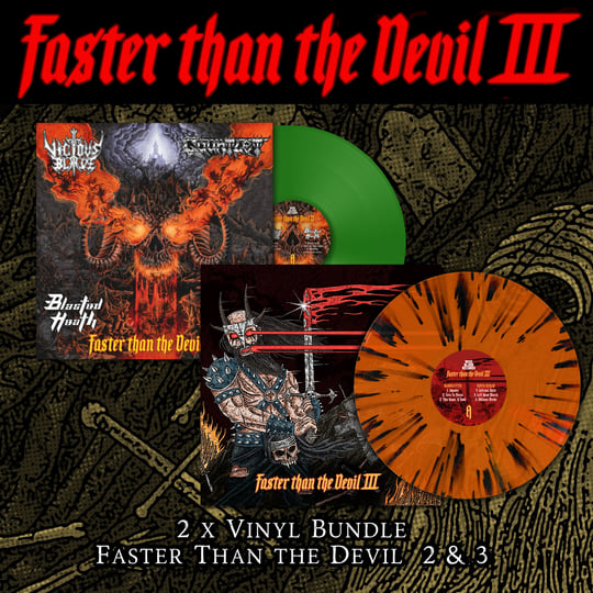 Faster Than the Devil 3 | Bloodletter / Ninth Realm / Acid Mass