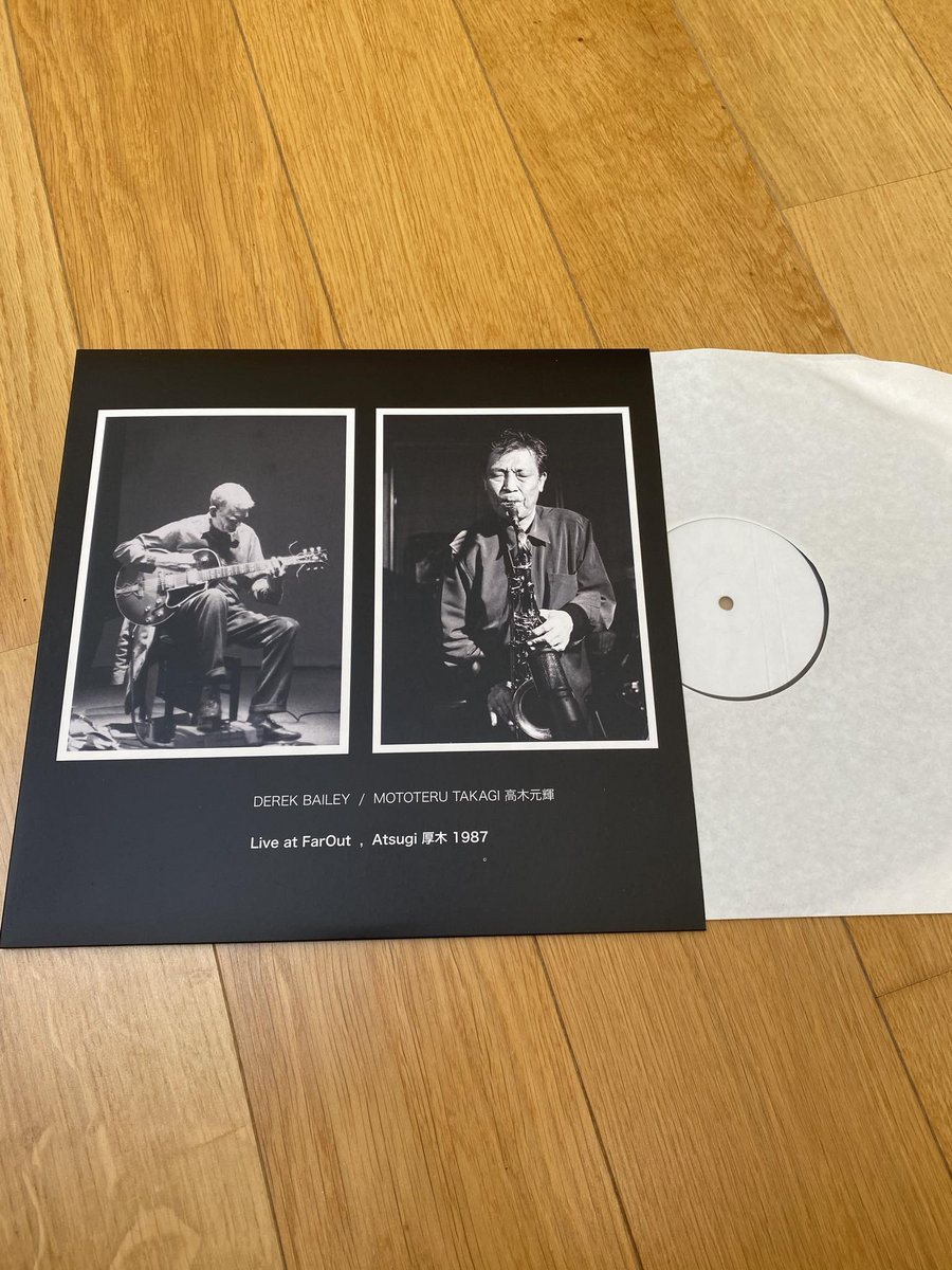 Live at FarOut, Atsugi 1987 | Derek Bailey / Mototeru Takagi