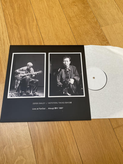 Kotaページ Live at FarOut, Atsugi 1987 | Derek Bailey / Mototeru Takagi