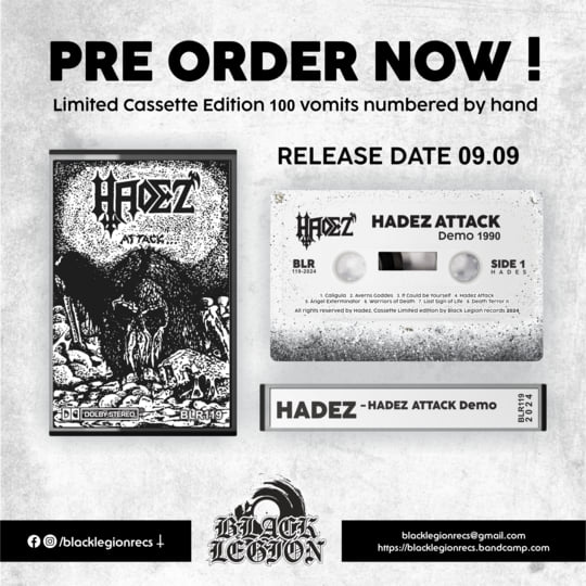 Hadez Attack Demo '90 | HADEZ | Black Legion