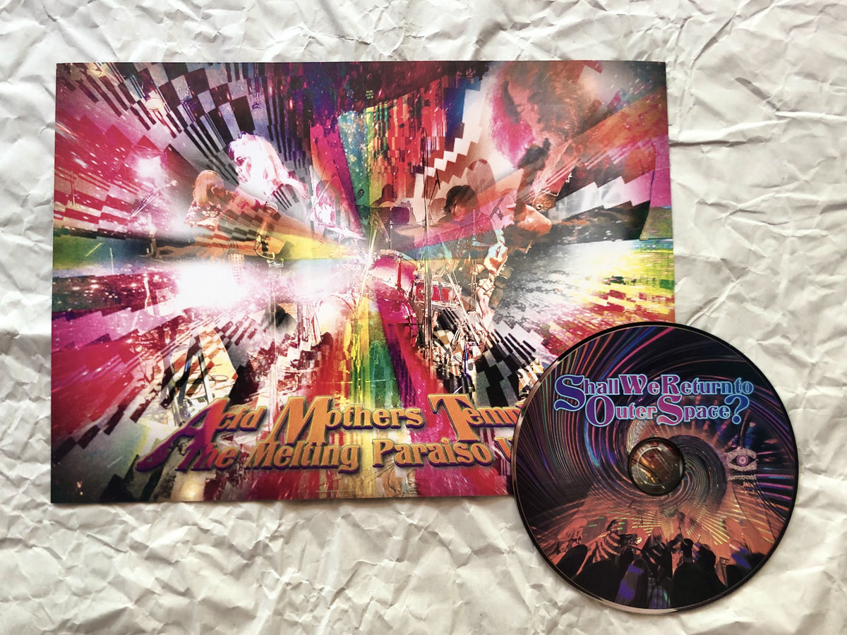 Shall We Return To Outer Space? | Acid Mothers Temple & The