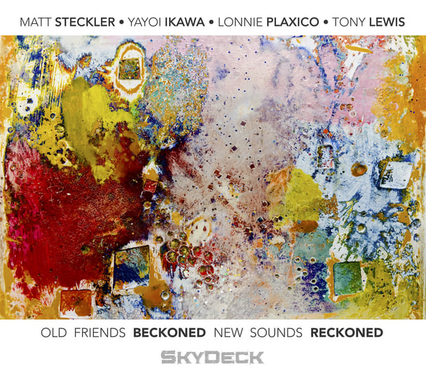Old Friends Beckoned / New Sounds Reckoned | Matt Steckler