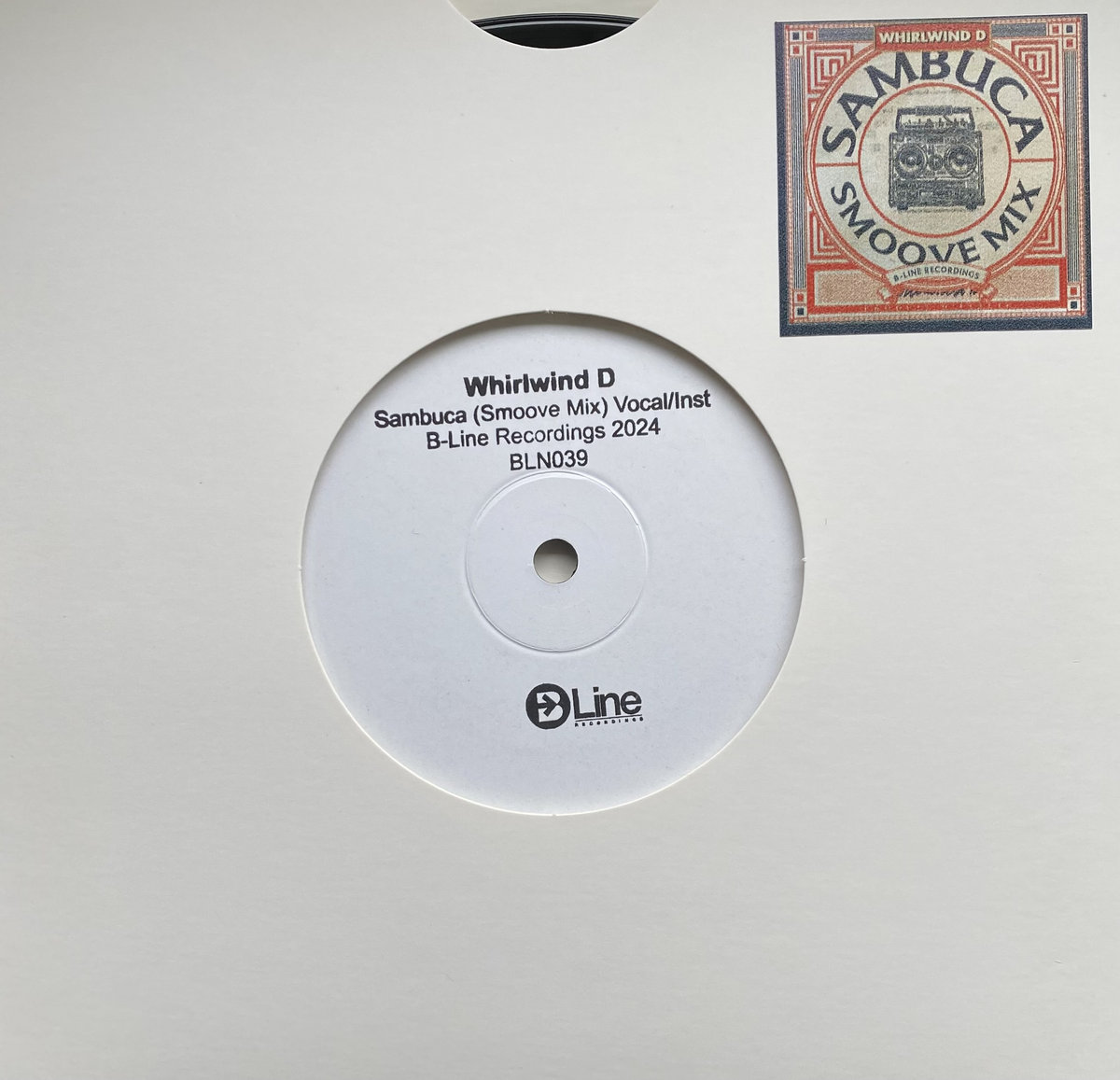 7” Whirlwind D Sambuca (Smoove Mix) Sambuca Smoove Mix | Whirlwind D