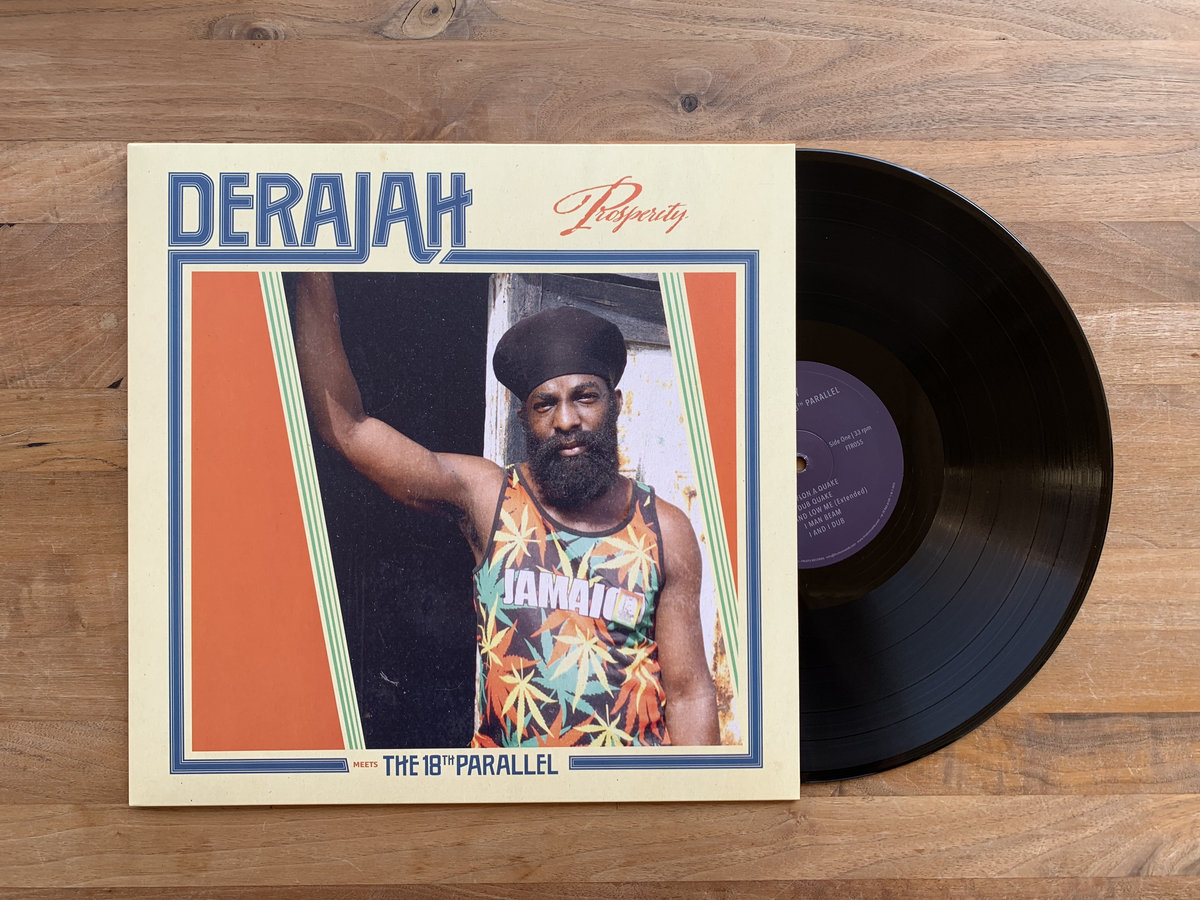 見事な Prosperity | Derajah meets The 18th Parallel | Fruits Records その他