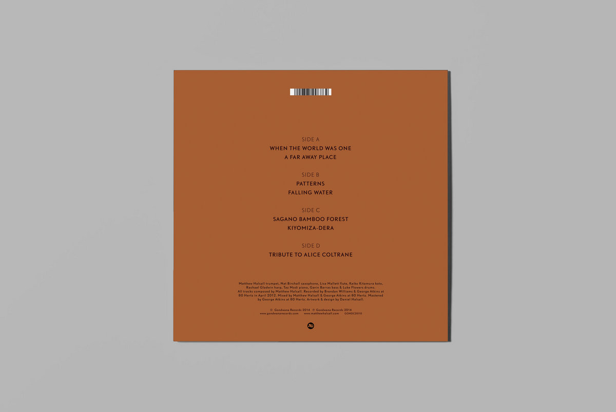 When The World Was One | Matthew Halsall & The Gondwana