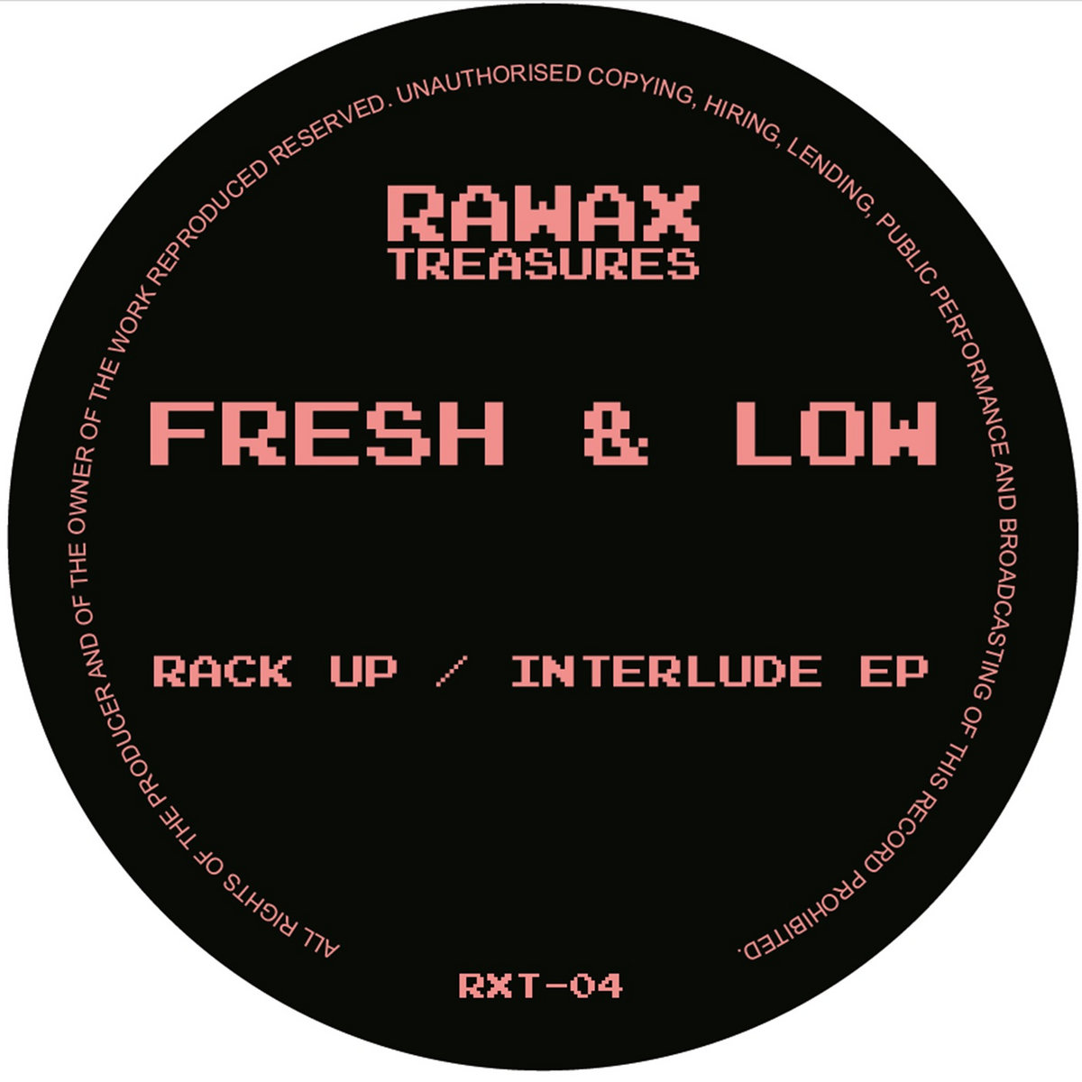 RXT-04 | Fresh & Low | dbh-music