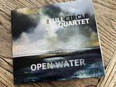 The Full Circle Quartet - Open Water