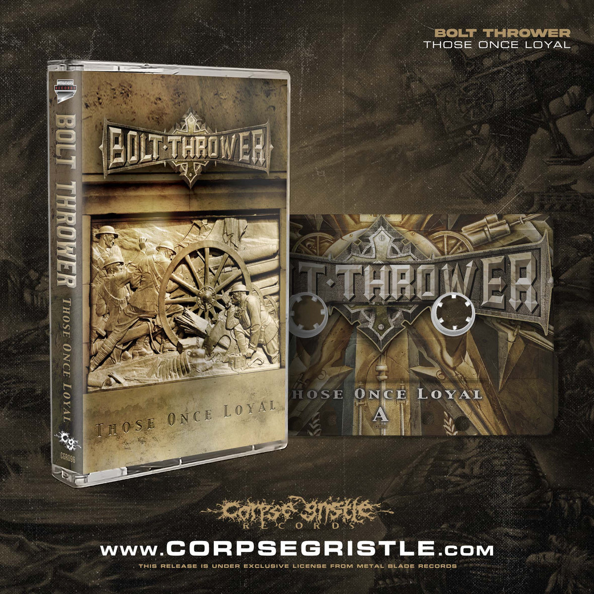 Those Once Loyal | Bolt Thrower | corpse gristle