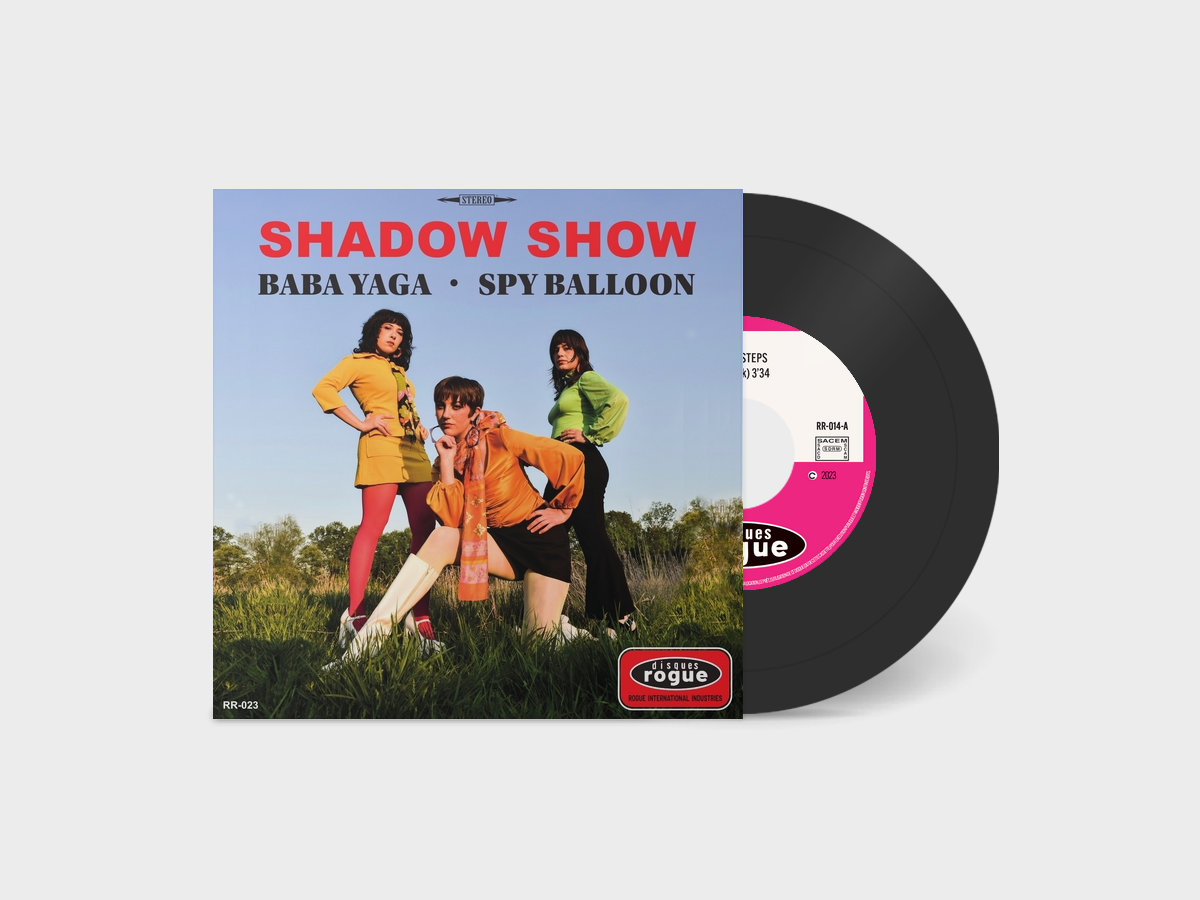 Baba Yaga / Spy Balloon | Shadow Show | Rogue Records