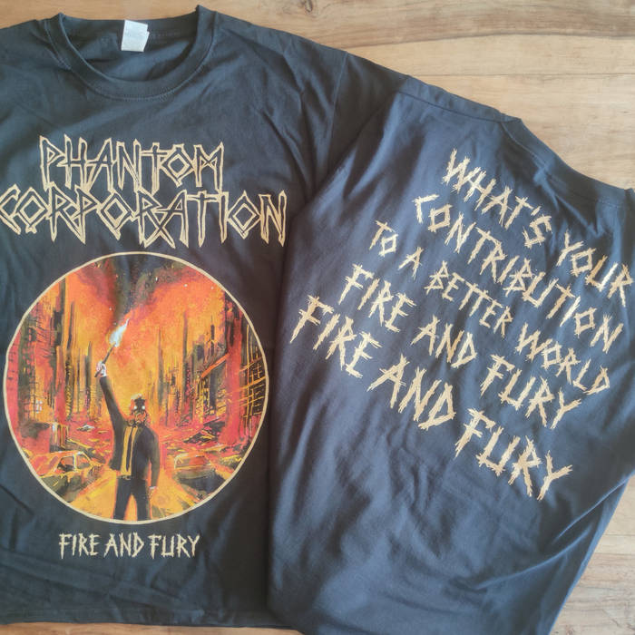 "Fire and Fury" (w/ backprint)