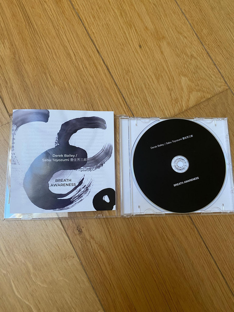 Breath Awareness | Derek Bailey / Sabu Toyozumi | NoBusiness Records