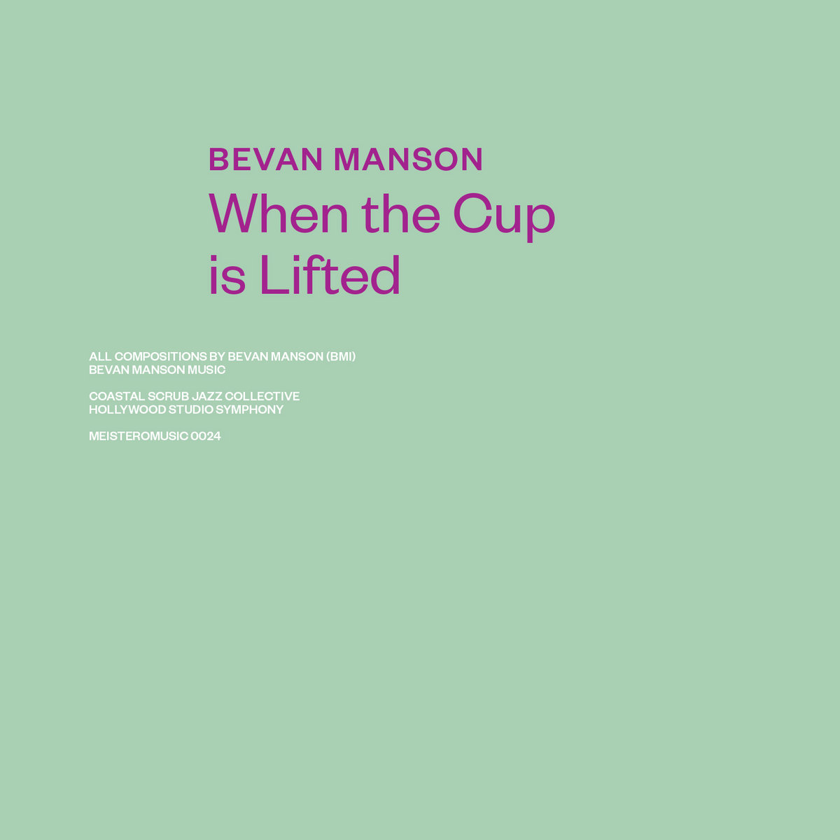 When the Cup is Lifted | Bevan Manson, image size:1200x1200