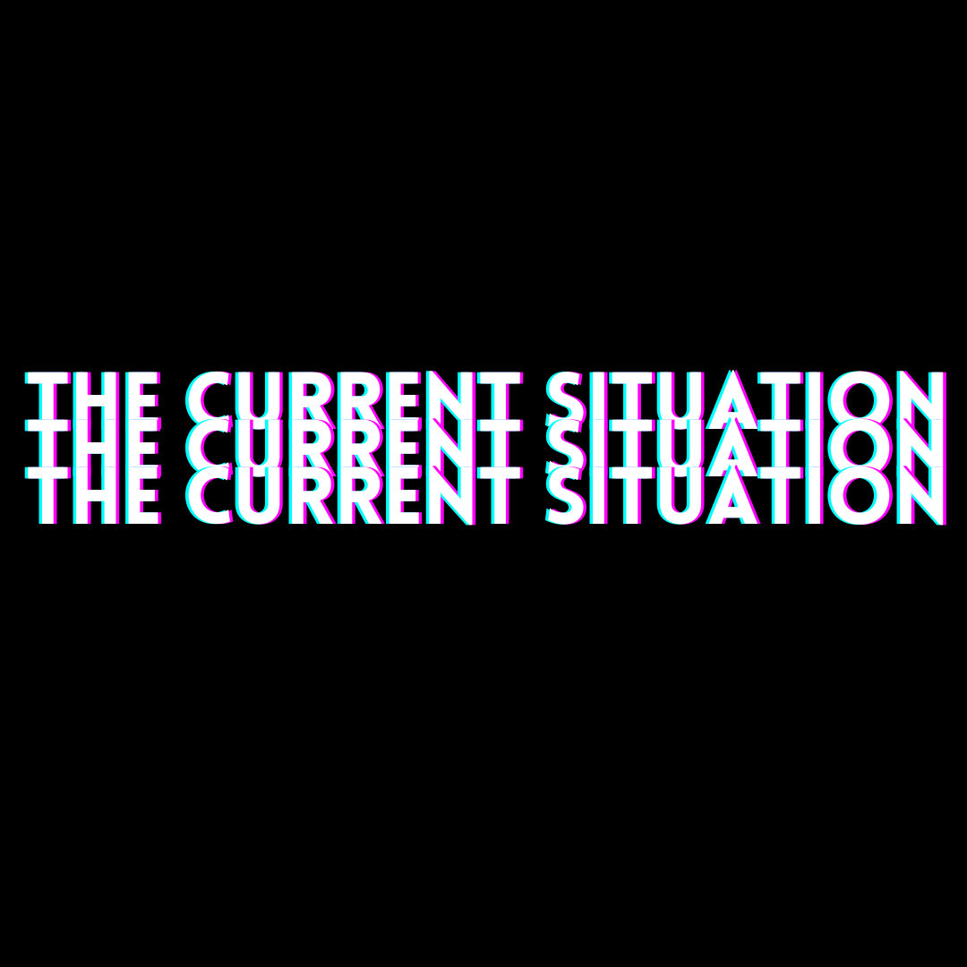 The Current Situation - Original Badges | The Current Situation