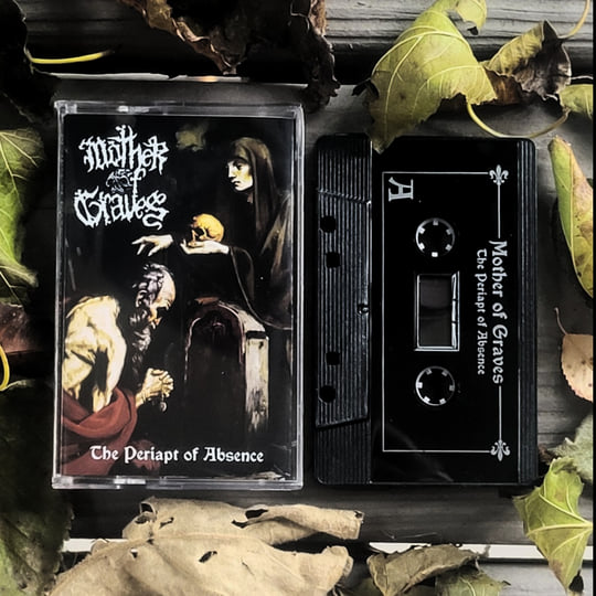 The Periapt Of Absence | MOTHER OF GRAVES | Mother of Graves