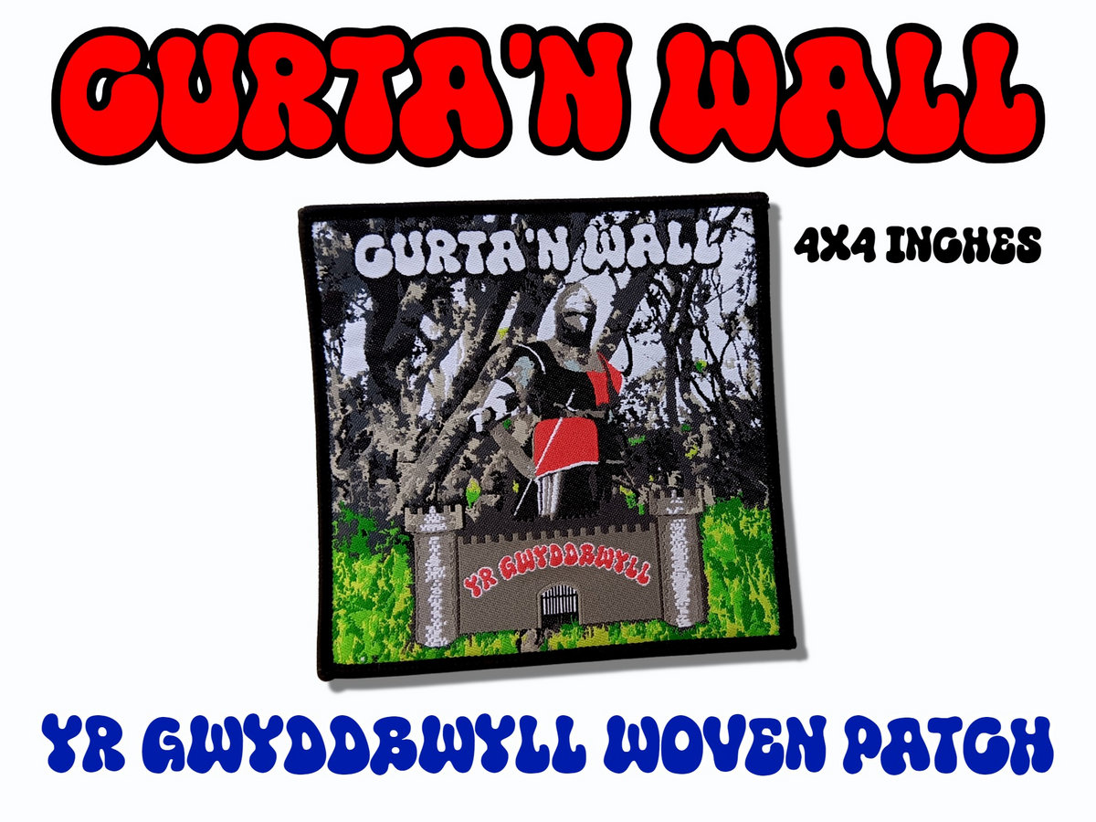 Curta'n Wall - YR GWYDDBWYLL WOVEN PATCH | Grime Stone Records