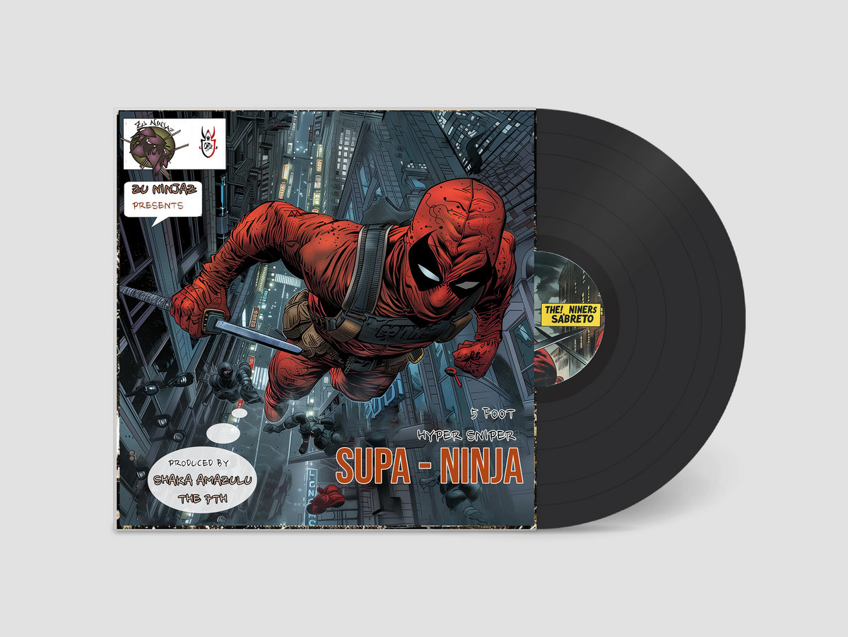 Supa Ninja | 5 Ft Hyper Sniper | Shaka Amazulu The 7th | Brooklyn