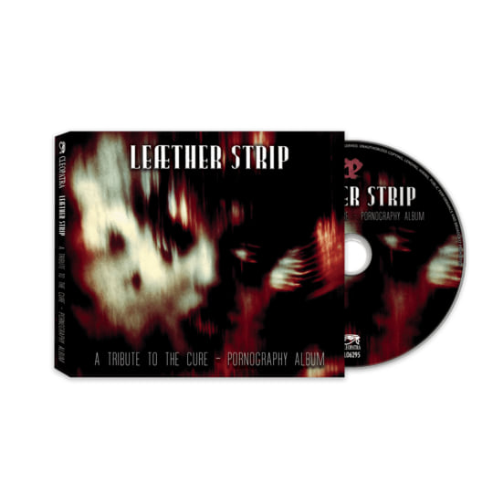 A Tribute to The Cure - Pornography Album | Leaether Strip