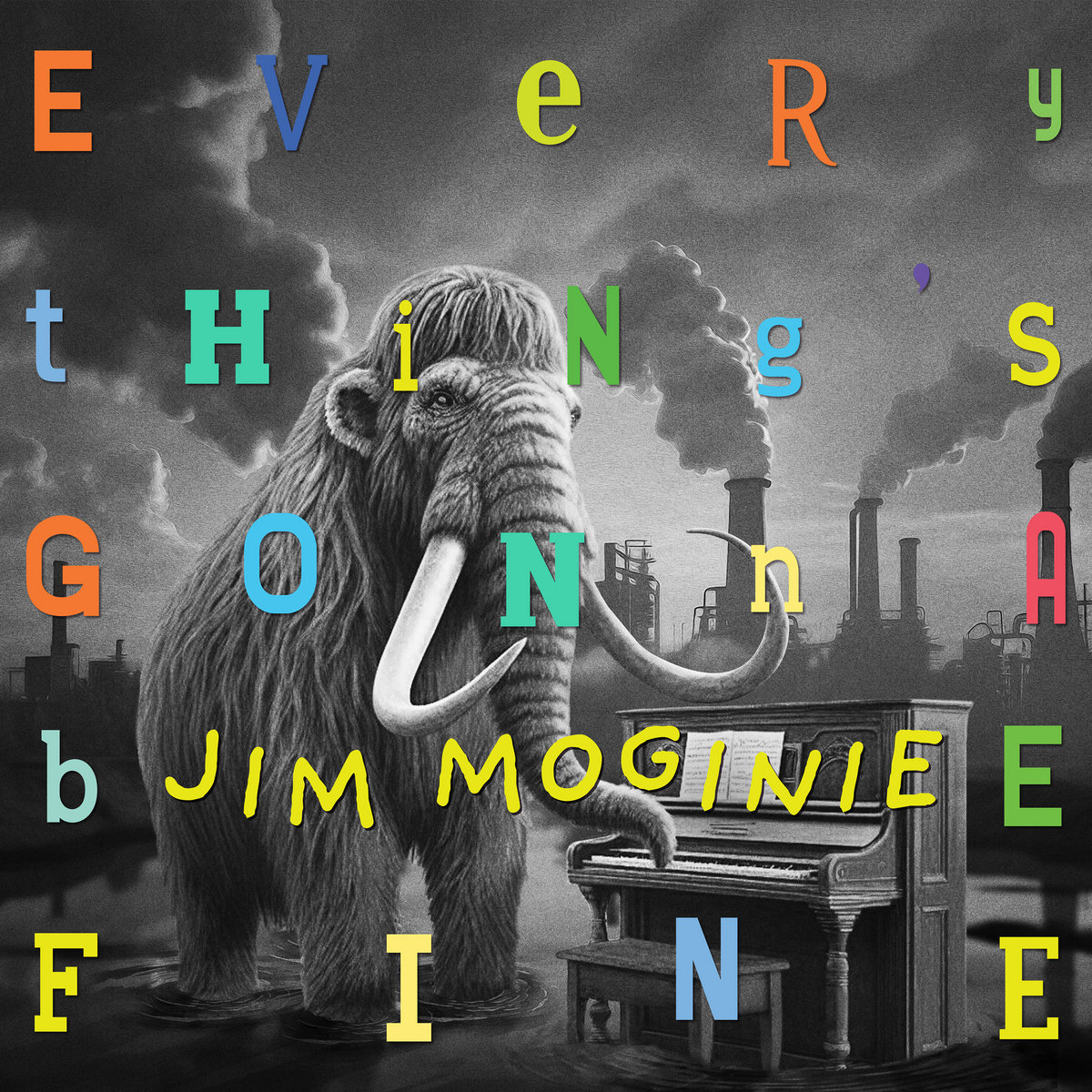 Everything's Gonna Be Fine CD