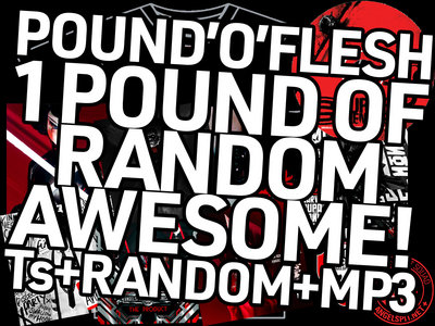 POUND'O'FLESH Merch Pack Art