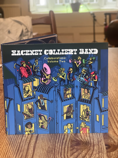 Collaborations: Volume Two | Hackney Colliery Band