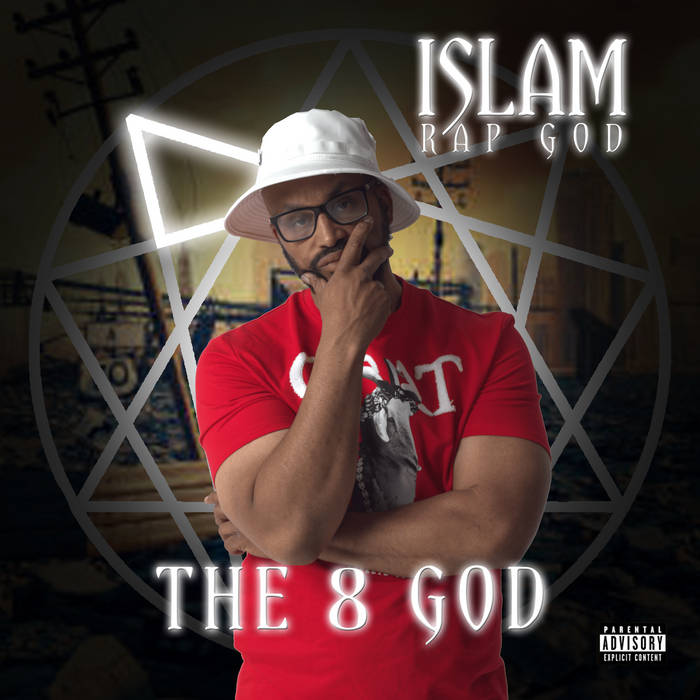 The 8 God | Islam Rap God