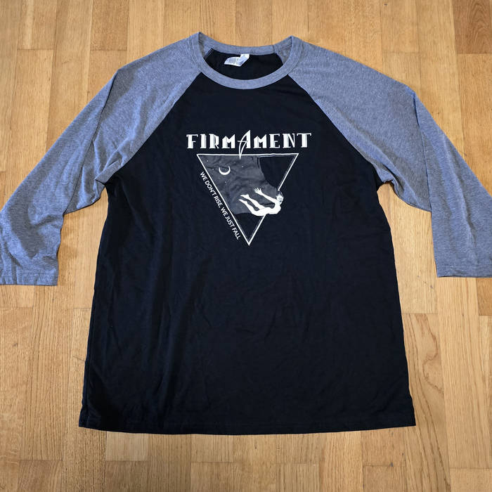 We Don't Rise We Just Fall Baseball shirt
