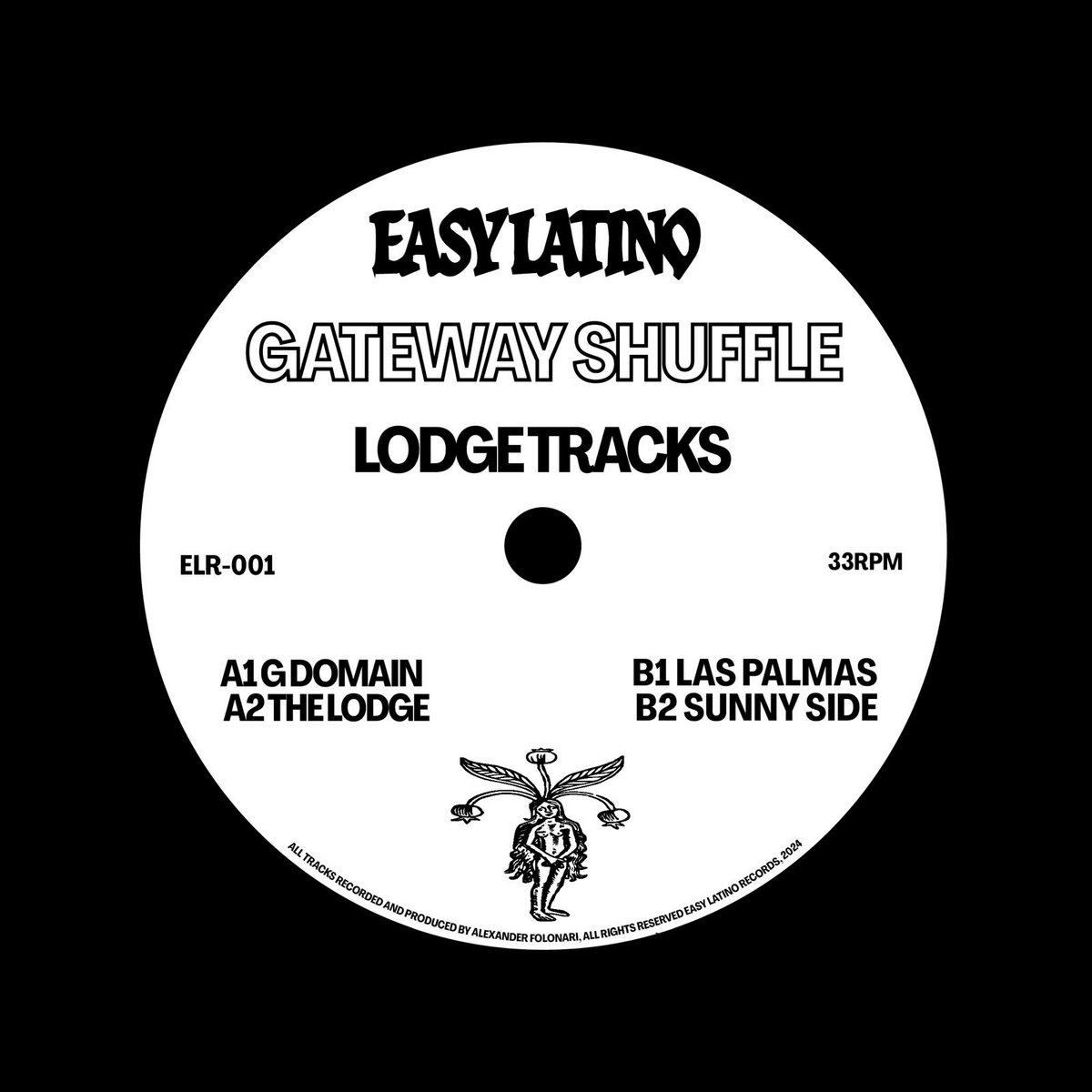 Lodge Tracks | Gateway Shuffle | Easy Latino Records