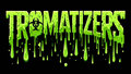 Tromatizers — Photo
