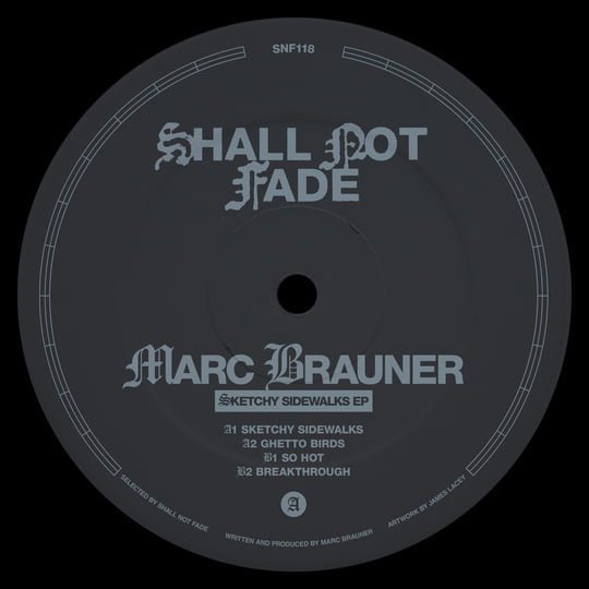Marc Brauner / Sketchy Sidewalks EP Marc Brauner / Sketchy Sidewalks EP
