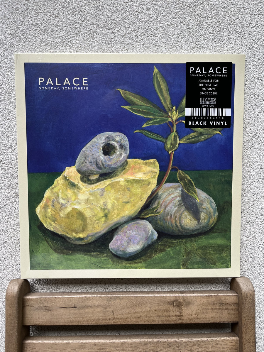 Someday, Somewhere | Palace