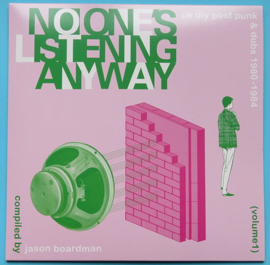 No-Ones Listening Anyway - UK DIY Post Punk & Dubs 1980-1984