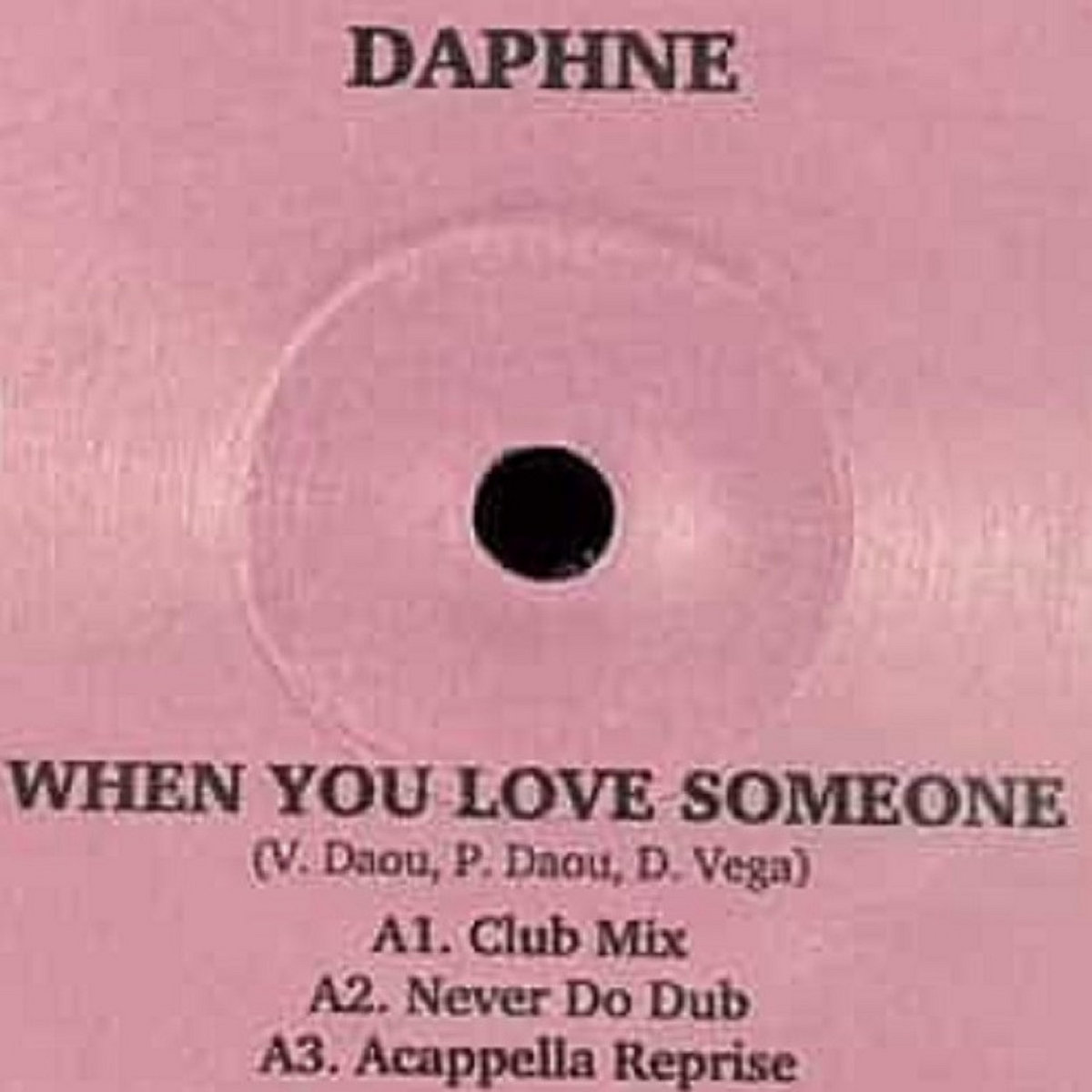 When You Love Someone – Daphne *VINYL ONLY* | DNR Vinyl