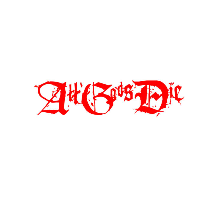 Demo | ALL GODS DIE