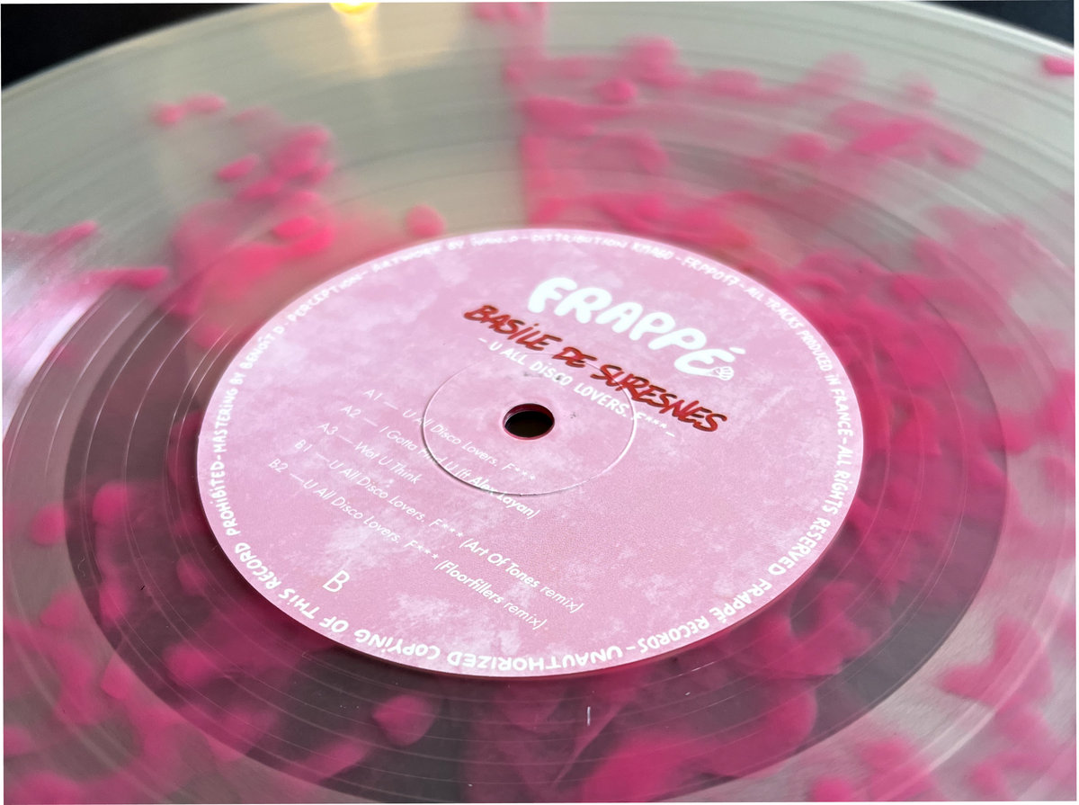 U All Disco Lovers. F*** (and remixes) | Basile de Suresnes