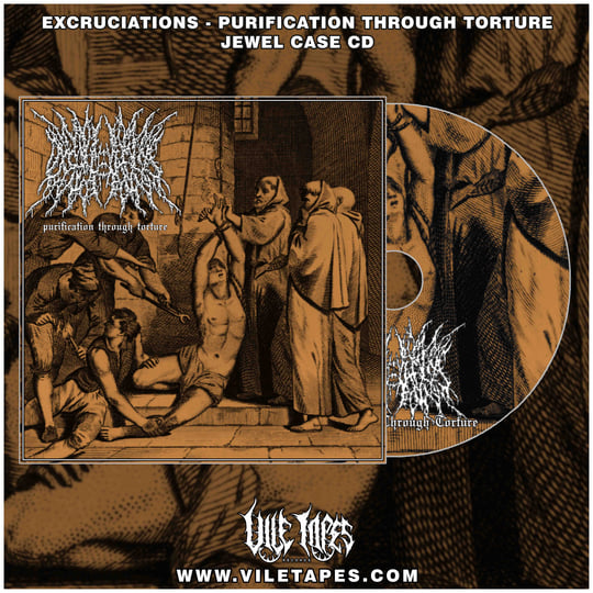 PURIFICATION THROUGH TORTURE | EXCRUCIATIONS | Vile Tapes Records