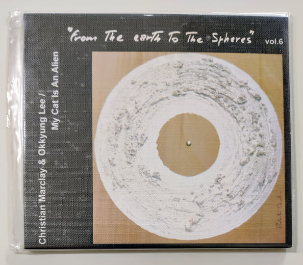 From The Earth To The Spheres Vol. 6 | Christian Marclay & Okkyung