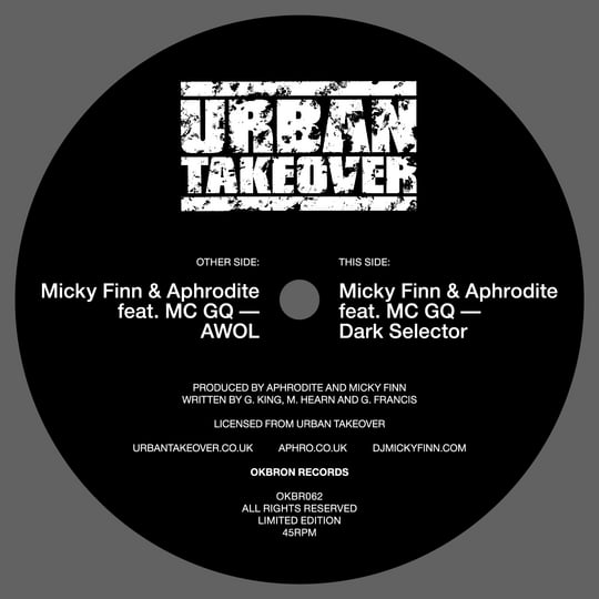 Micky Finn & Aphrodite feat. MC GQ - AWOL / Dark Selector OKBR062