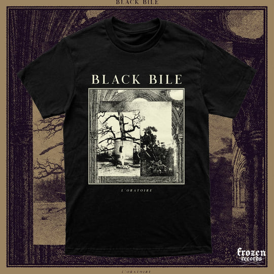 L'Oratoire | BLACK BILE