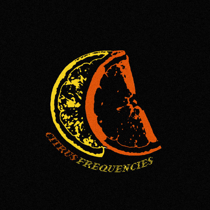 Music | Citrus Frequencies ✷