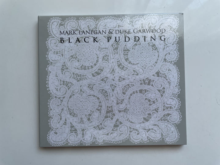 Black Pudding | Mark Lanegan & Duke Garwood | Mark Lanegan