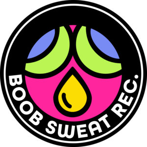 Music | Boob Sweat Rec.