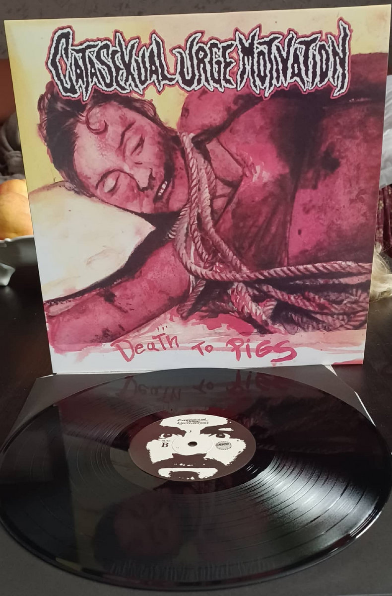 Catasexual Urge Motivation – Death To Pigs | Catasexual Urge